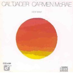 Cal Tjader & Carmen McRae